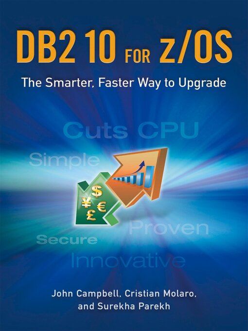 Title details for DB2 10 for z/OS by John Campbell - Available